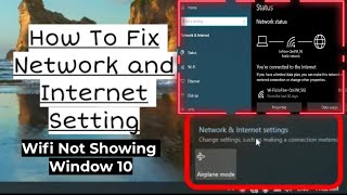 Change Setting Such as Making a Connection Metered Windows 10  WIFI Not Showing In Windows 10 [upl. by Ettolrahc237]