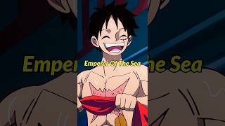 What Does It Mean To Be An Emperor Of The Sea  onepiece anime luffy onepiecetheoryhindi [upl. by Relyuhcs]