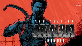 Jawan  Official Hindi Trailer  Shah Rukh Khan  Atlee  Nayanthara  Vijay S  Deepika P  Anirudh [upl. by Silrak]