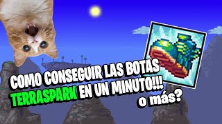 TERRARIA  COMO CONSEGUIR LAS BOTAS TERRASPARK EN UN MINUTO o más  FurioM [upl. by Rozamond]