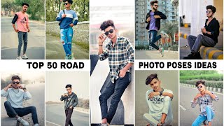 top 50 road photo pose ideas Dashphotography [upl. by Edivad]