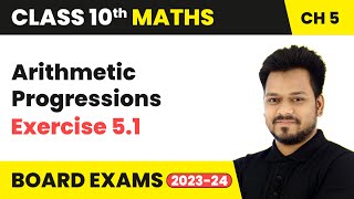 Arithmetic Progressions  Exercise 51  Class 10 Maths Chapter 5  CBSE [upl. by Lertnahs]