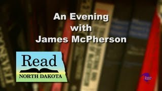 Read North Dakota Presents An Evening With James McPherson 2008 [upl. by Barlow]