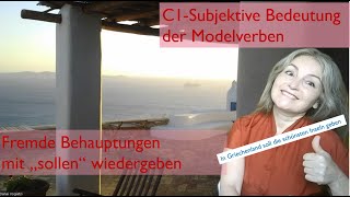 C1Subjektive Bedeutung des Verbs sollen [upl. by Brunhild]