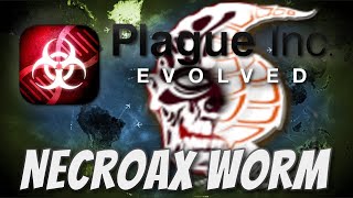 Plague Inc Custom Scenarios  Necroax Worm [upl. by Jump]