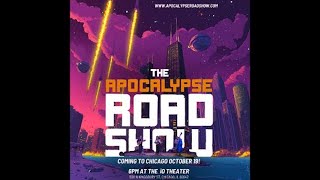 The Apocalypse Roadshow Rolls Into Chicago [upl. by Relyuhcs648]