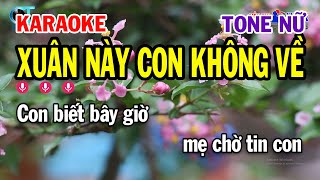 Karaoke Xuân Này Con Không Về Tone Nữ  B  Nhạc Xuân Mới Nhất  Karaoke Siêu Thị [upl. by Jory]