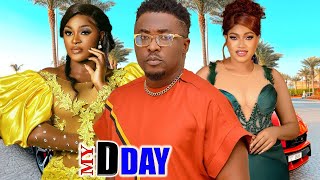 My D Day  FULL MOVIE Onny Michael amp Cha Cha Eke Latest Nig Movie 2024 [upl. by Stirling]