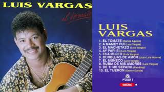 Luis Vargas  El Tomate 1990 [upl. by Howes]