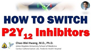 How to Switch P2Y12 Inhibitors [upl. by Yelsnik]