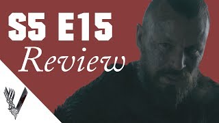 Vikings Season 5 Episode 15 Review  PEAK VIKINGS [upl. by Glynas]