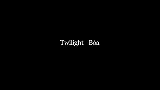 Twilight  Bôa Lyrics English and Italian lyrics [upl. by Vergil]