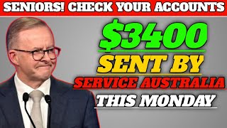 Seniors Check Your Accounts 3400 Sent By Service Australia To Retirees  Centrelink Age Pension [upl. by Annehs]