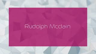 Rudolph Mcclain  appearance [upl. by Airdnala]