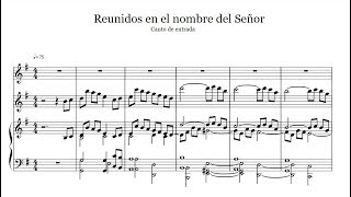 Reunidos en el nombre del Señor  Partitura [upl. by Peters]