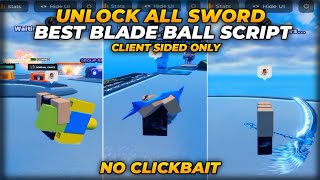 Blade Ball  Unlock ALL SWORD Script  CLIENT SIDED ONLY  NO BANS amp DETECTION  SUPER OP SCRIPT [upl. by Tymothy]