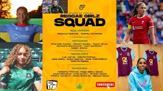 JGTV Reggae Girlz October Camp  Squad News  Club Form  Potential Starting 11 vs France [upl. by Htenaj]