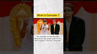 What is Compiler 🥴🤧 tamilprogrammes codingmemes programmingmemes [upl. by Eisyak]