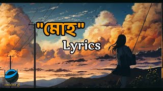 Moho মোহ lyrics  Aftermath  Lyrics Hut [upl. by Avilla]