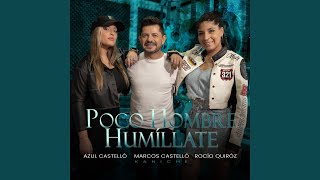 Poco Hombre  Humíllate [upl. by Ahcsat]