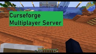 Creating a Custom Multiplayer Server Using CurseForge 2021 [upl. by Adnical849]