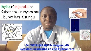 Sobanukirwa Uburyo bwo Kuboneza Urubyaro bwa Kizungu Turi kumwe na Muganga TWISUNGANE Protogène [upl. by Airdnaxela]