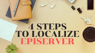 Episerver Localization in 4 Steps  Ayman Elbadawy [upl. by O'Malley133]