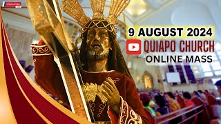 LIVE Quiapo Church Mass Today  August 9 2024 Friday MISA NAZARENO [upl. by Vyky]