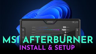 How To Setup MSI Afterburner on Windows 11 2021  Complete MSI Afterburner Tutorial [upl. by Granlund693]