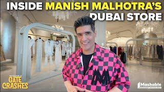 Inside Manish Malhotras Dubai Store  Mashable Gate Crashes  EP 4 [upl. by Claude823]