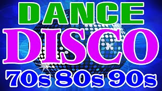 Nonstop Disco Dance Songs 80s 90s Legends  Golden Disco Dance Music Hits 70s 80s 90s Eurodisco Mix [upl. by Sophey]