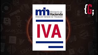 Declaración del IVA en el Ministerio de Hacienda [upl. by Oletta]