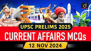 Current Affairs MCQs –12th November 2024  FCRA  ISLRTCUPSC Current Affairs Drishti IAS English [upl. by Ragan]