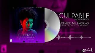 Culpables  Genesis Melenciano Bachata Version Manuel Turizo Audio Oficial [upl. by Larrad]