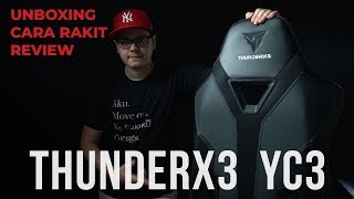 ThunderX3 YC3 Unboxing  Rakit  Review [upl. by Rudd368]