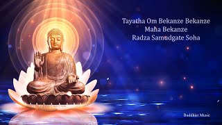 Medicine Buddha Mantra For Healing  Tayatha Om Bekanze Bekanze [upl. by Ulises625]