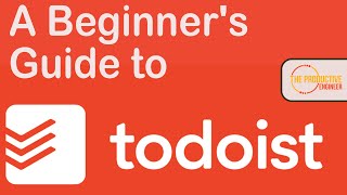 Todoist Tutorial for Beginners [upl. by Nibbor]