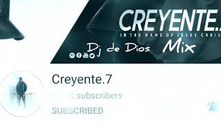 Creyente7 Mix 1Er Mix del 2020 Mas en Description⤵️ [upl. by Finer]