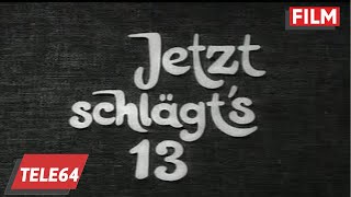 Jetzt schägst 13 1950 [upl. by Nnylkcaj408]