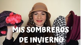 MIS SOMBREROS DE INVIERNO [upl. by Leonanie88]