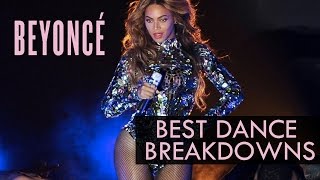 Beyoncés Best Dance Breakdowns [upl. by Jeremy]