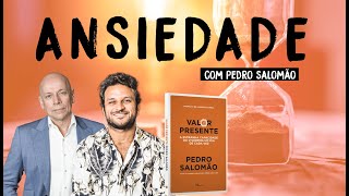 Ansiedade o mal dos tempos modernos  Pedro Salomão e Leandro Karnal [upl. by Alodie837]