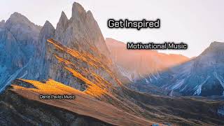 Inspiring Instrumental Music  Motivational amp Encouraging Positive Vibes  Best Chance Ever [upl. by Taub]