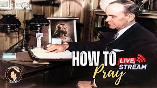 How to Pray Effectively  Rev William Marrion Branham [upl. by Okwu]