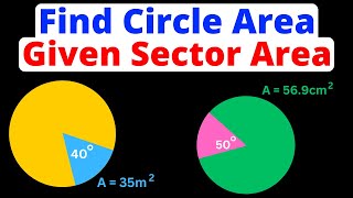 Find the Area of a Circle Given Area of Sector  Eat Pi [upl. by Ellita]