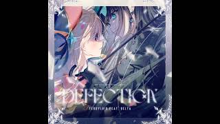 Defection サビ [upl. by Grady]