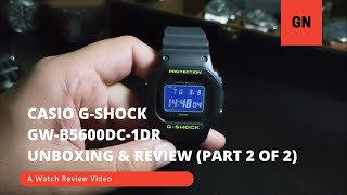 A Watch Review  Casio GShock GWB5600 DC 1DR  Affordable Tough Solar Bluetooth Watch 2 of 2 [upl. by Narmi157]