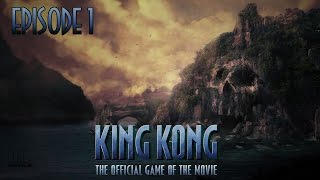 Peter Jacksons King Kong  Episode 1 [upl. by Aehs]