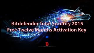 Free Bitdefender Total Security 2015 License Key [upl. by Sekoorb294]