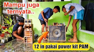 Cuma pakai kit PAM Speaker 12 in bisa goyang ngeyel gak ada obat [upl. by Hadnama]